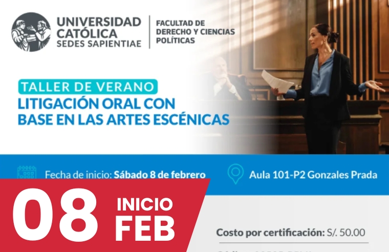 FDCP: TALLER DE VERANO: LITIGACIÓN ORAL CON BASE EN LAS ARTES ESCÉNICAS