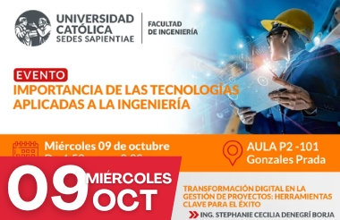 FI: CONFERENCIAS IMPORTANCIA DE LAS TECNOLOGÍAS APLICADAS A LA INGENIERÍA