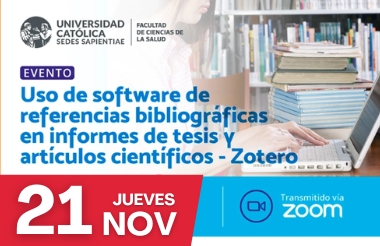 FCS: USO DE SOFTWARE DE REFERENCIAS BIBLIOGRÁFICAS EN INFORMES DE TESIS Y ARTÍCULOS CIENTÍFICOS - ZOTERO