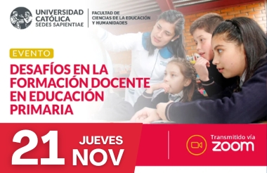 FCEH: DESAFÍOS EN LA FORMACIÓN DOCENTE EN EDUCACIÓN PRIMARIA