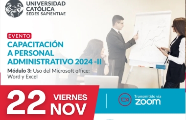 UCSS: CAPACITACIÓN A PERSONAL ADMINISTRATIVO 2024 - II: MÓDULO 3: USO DEL MICROSOFT OFFICE: WORD Y EXCEL