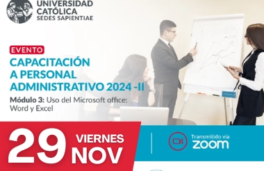 UCSS: CAPACITACIÓN A PERSONAL ADMINISTRATIVO 2024 - II: MÓDULO 3: USO DEL MICROSOFT OFFICE: WORD Y EXCEL