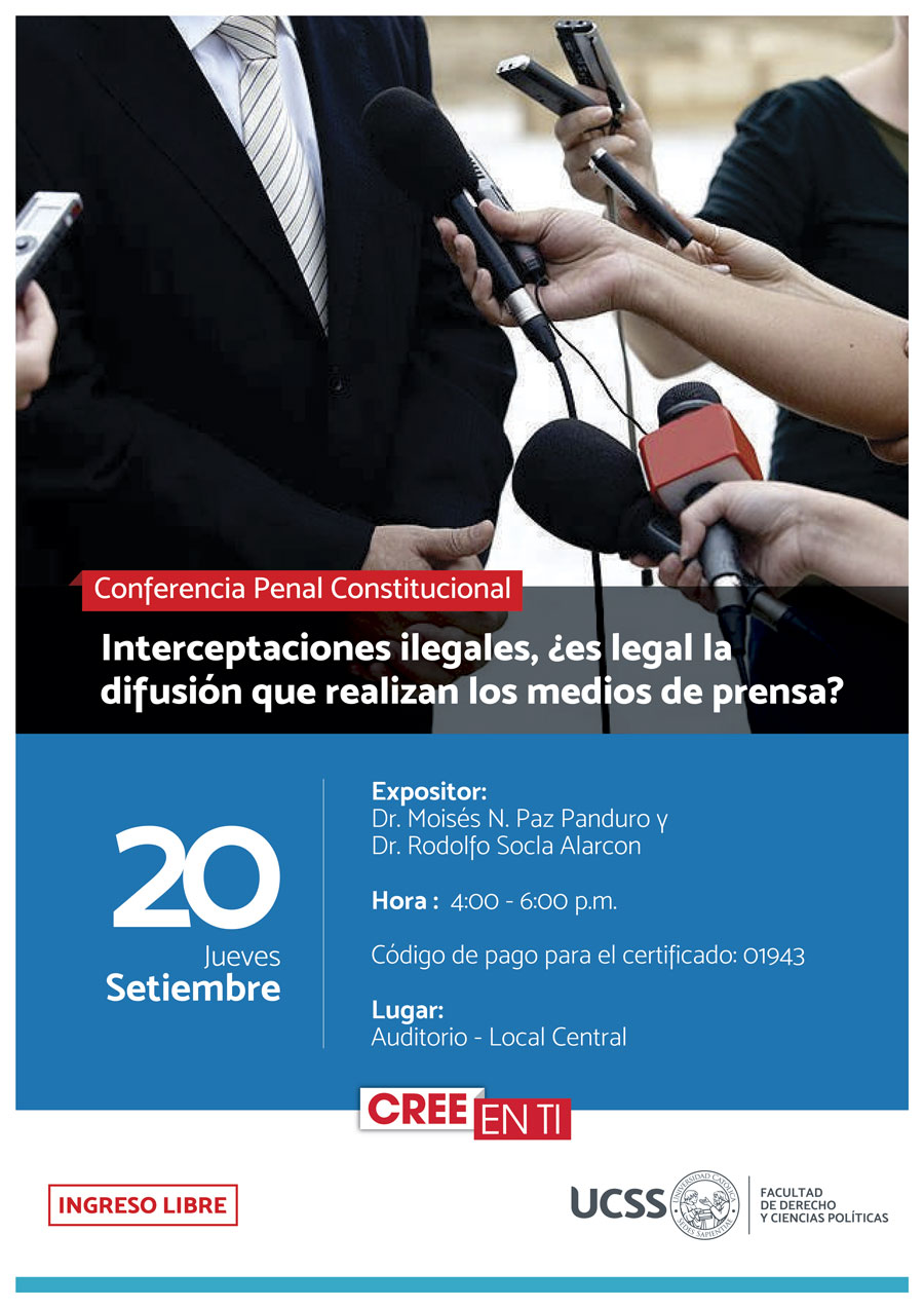 Conferencia Penal Constitucional: Interceptaciones Ilegales