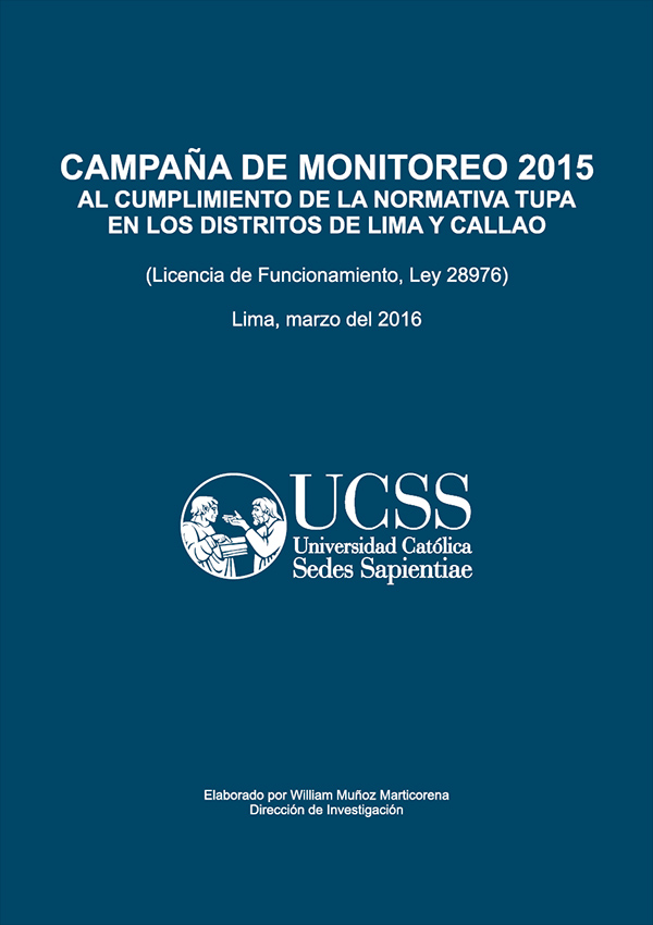 Campaña de monitoreo 2015 al cumplimiento de la normativa TUPA en los distritos de Lima y Callao