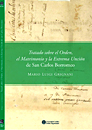Tratado sobre la Orden, el Matrimonio y la Extremaunción de San Carlos Borromeo