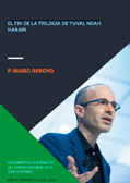 El fin de la trilogía de Yuval Noah Harari - P. Mario Arroyo (pdf)