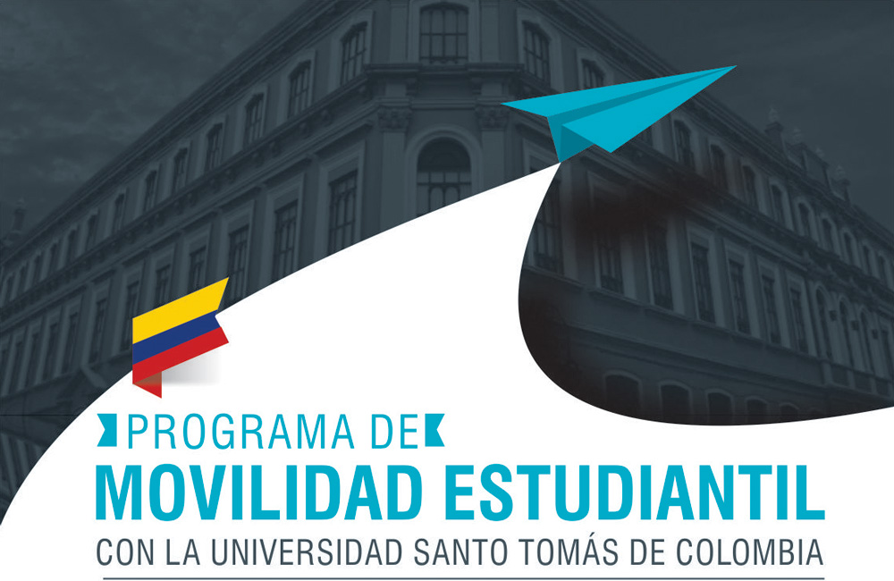 Programa de movilidad estudiantil con la Universidad Santo Tomás de Colombia